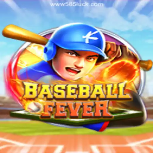 Explore BaseballFever on 585Luck.COM: The Premier Slots Platform in Brazil