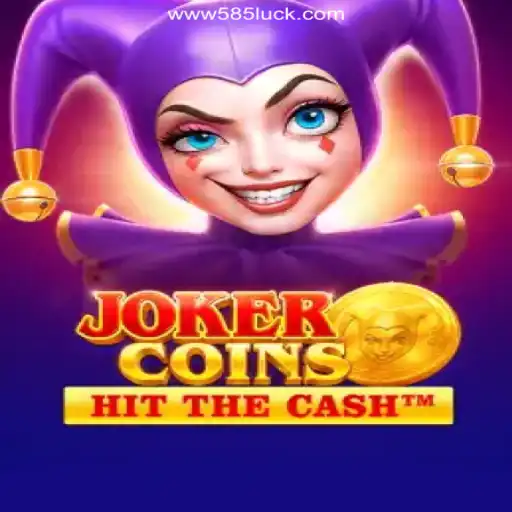 JokerCoins: The Exciting World of Online Slots with 585Luck.COM