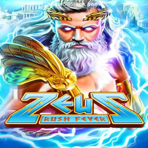 Unveiling the Excitement of ZeusRushFever on 585Luck.COM